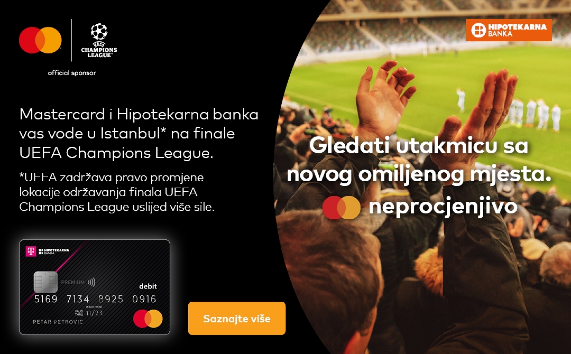 Hipotekarna banka i Mastercard vas vode na finale UEFA Champions League u Istanbul