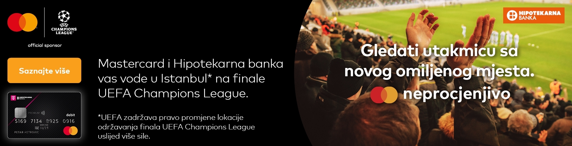 Hipotekarna banka i Mastercard vas vode na finale UEFA Champions League u Istanbul